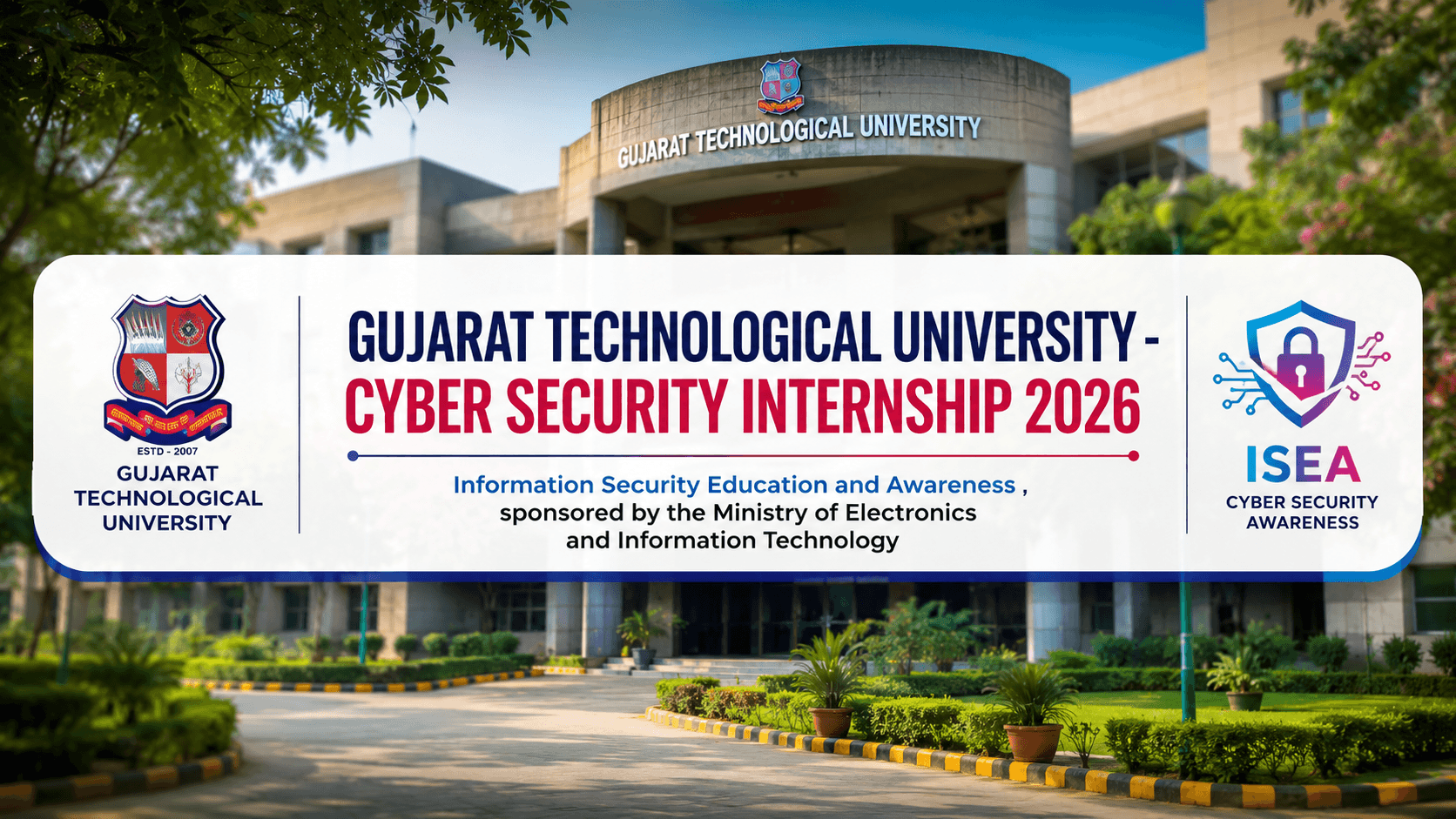 GTU Cyber Security Internship: Eligibility, Stipend & Next Cycle