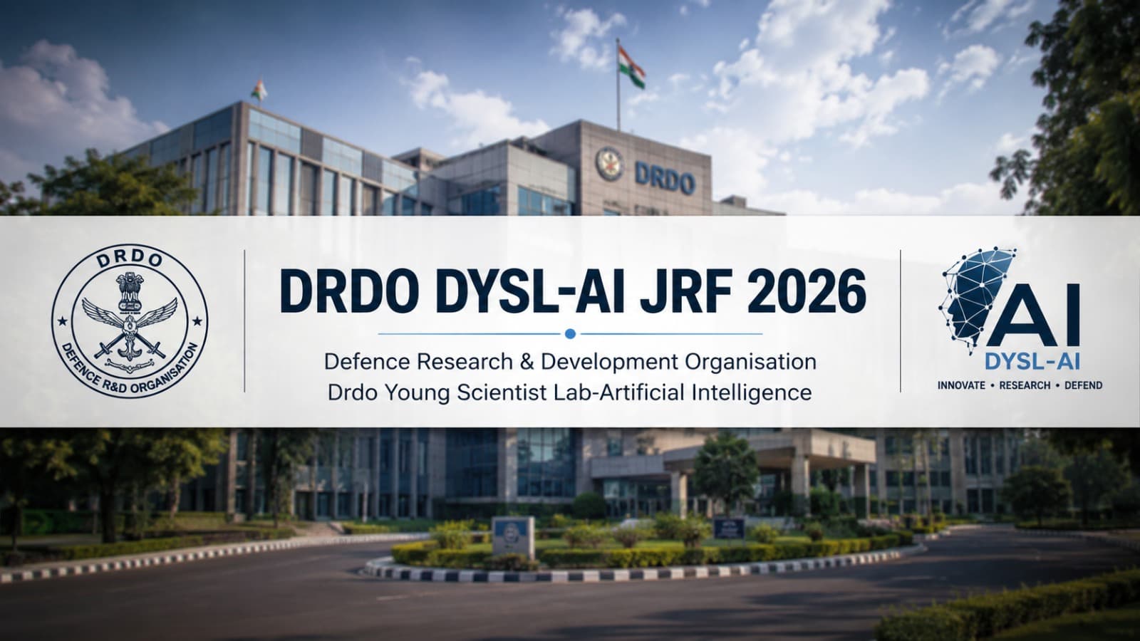 DRDO DYSL-AI JRF 2026: ₹48,100 Stipend & How to Apply