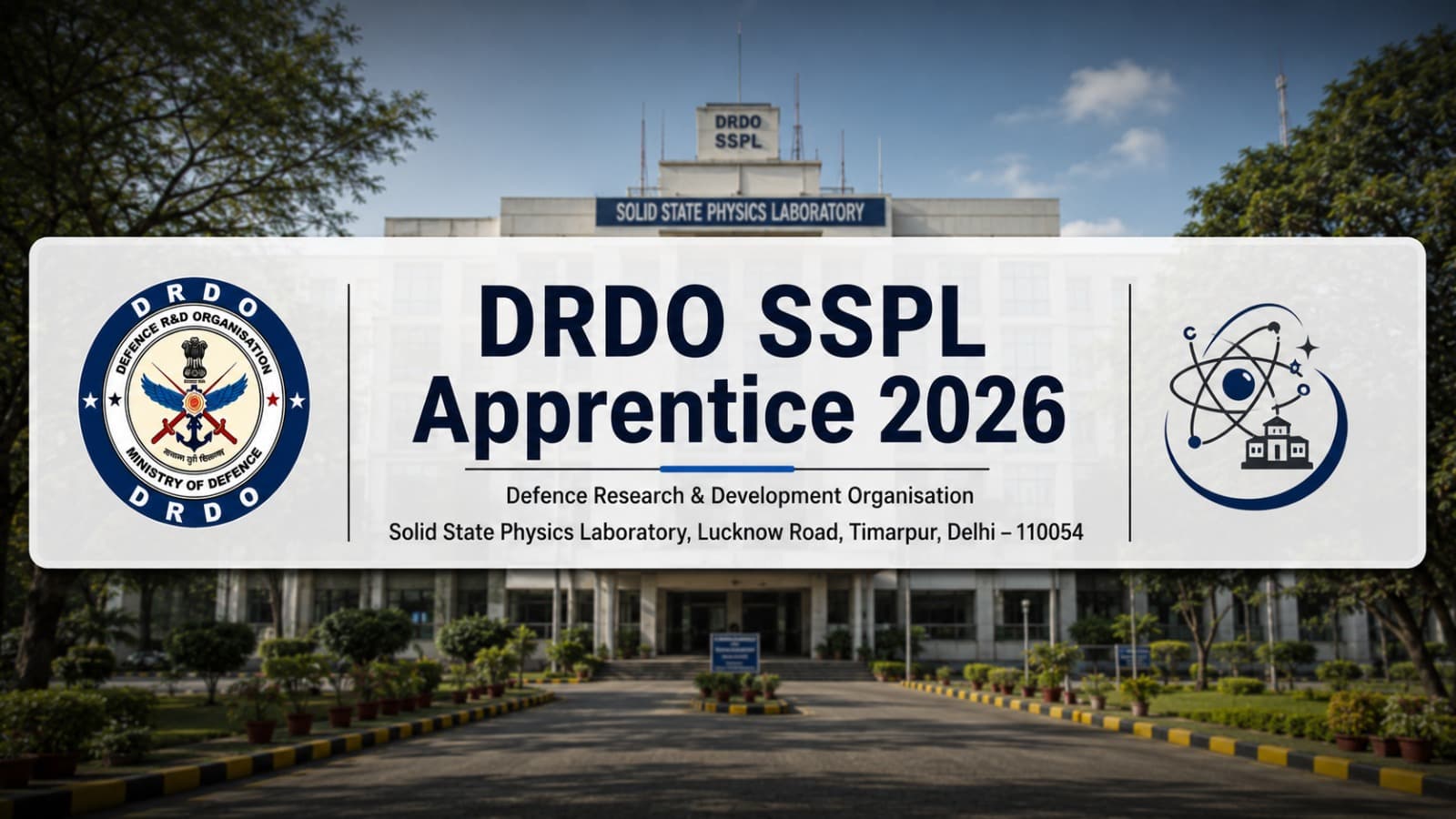DRDO SSPL Apprentice 2026: 41 Vacancies, ₹12,300 Stipend & How to Apply