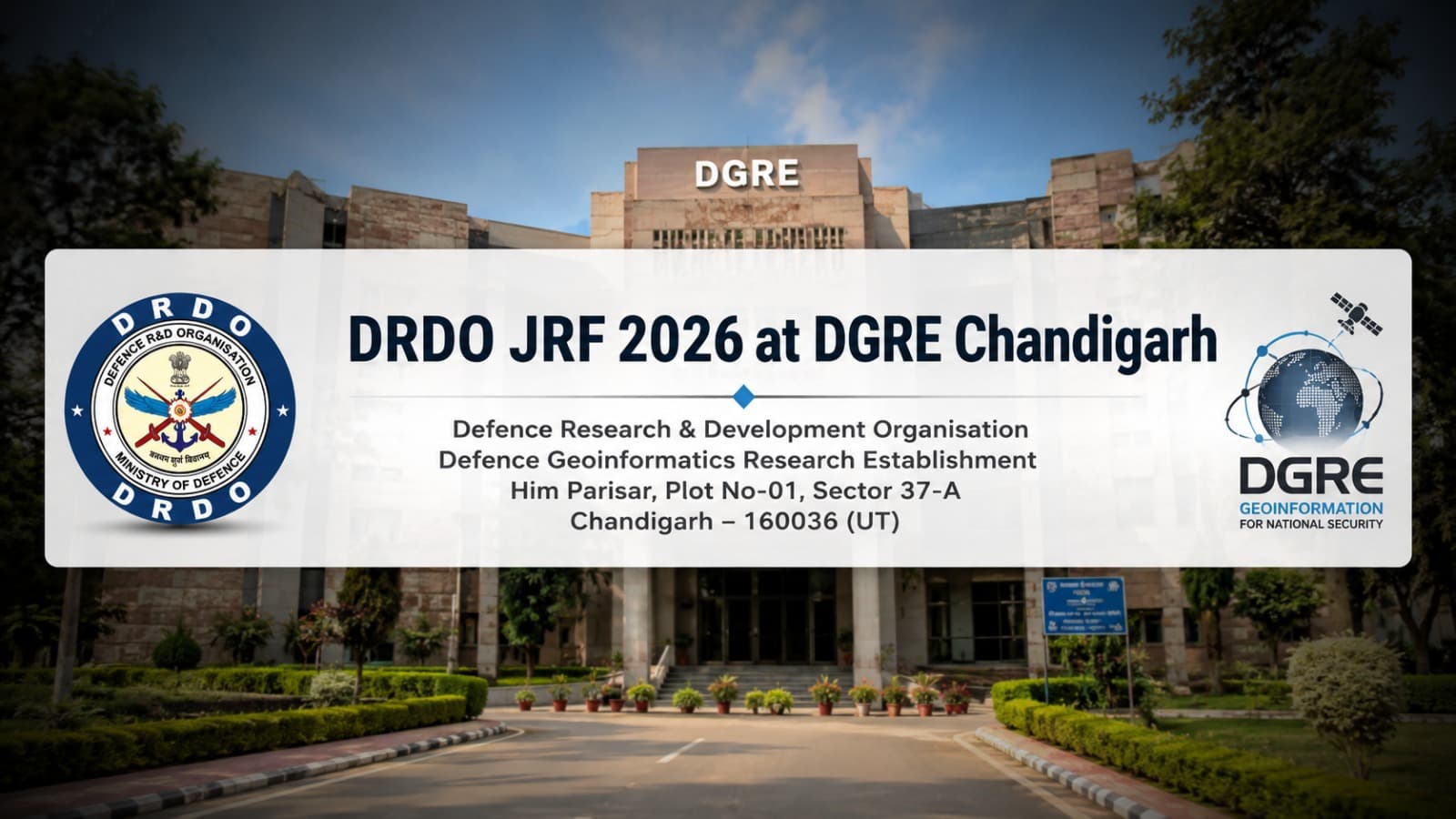 DRDO JRF 2026 at DGRE Chandigarh: ₹37,000 Stipend & Walk-In Details