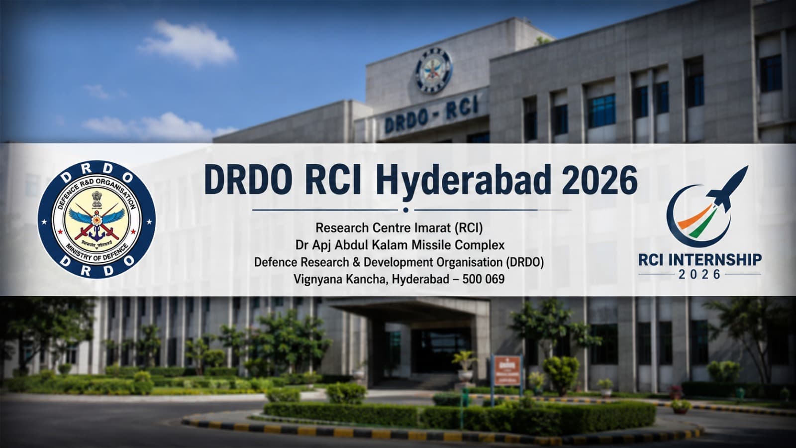 DRDO RCI Hyderabad 2026: RA & JRF Openings (Apply Offline)